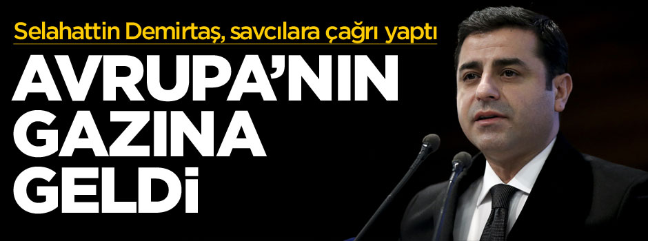 Selahattin Demirtaş'tan savcılara çağrı!!!