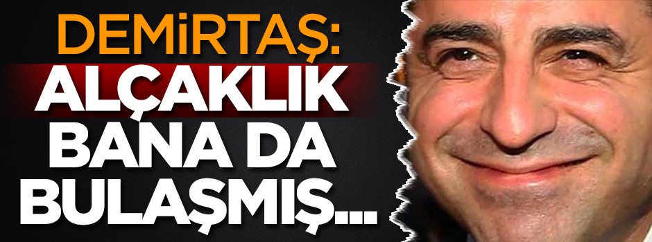 Selahattin Demirtaş'tan Yasin Börü itirafı
