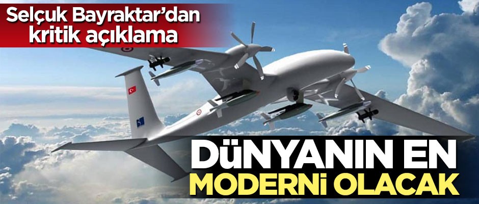 Selçuk Bayraktar açıkladı: Dünyanın en moderni olacak