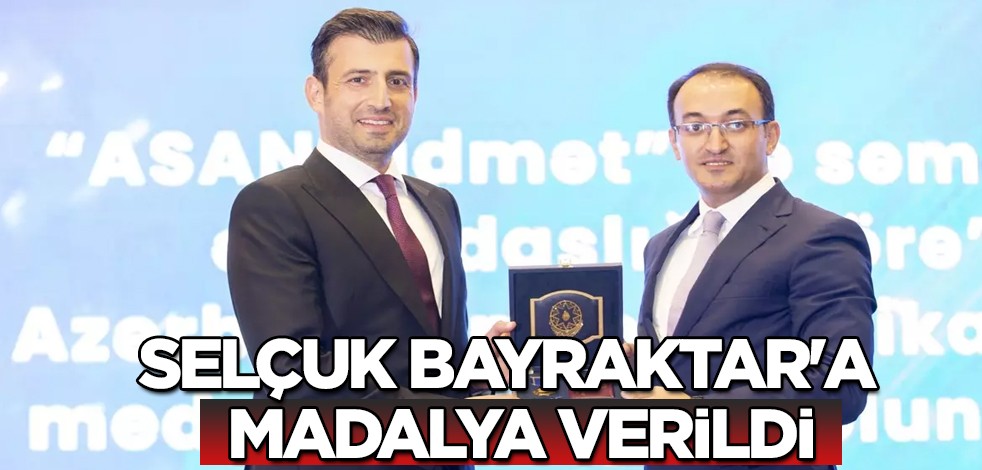 Selçuk Bayraktar Azerbaycan'da: ASAN Hizmet şirketi madalya verdi! Yetkili isim dünyaya duyurdu, beğeni yağdı