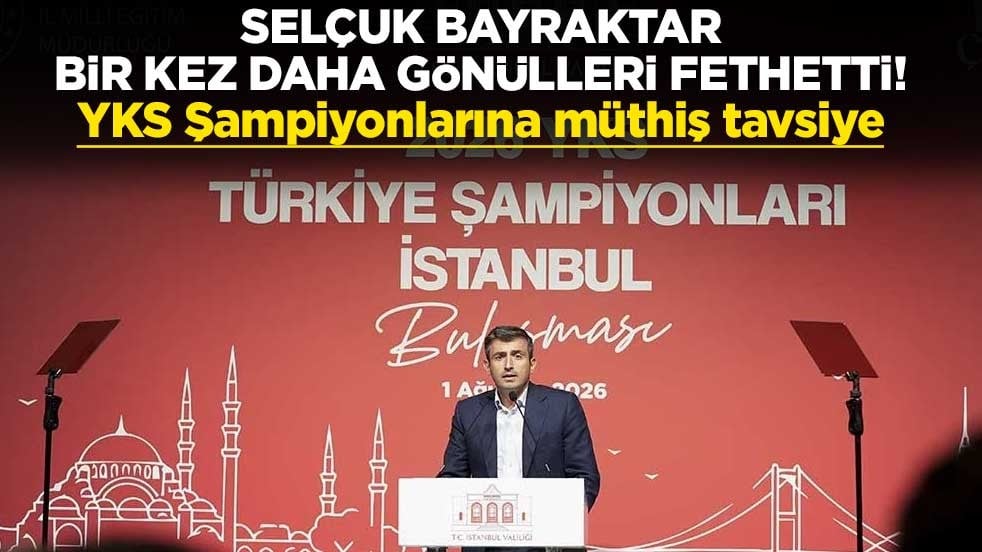 Selçuk Bayraktar bir kez daha gönülleri fethetti! YKS Şampiyonlarına müthiş tavsiye