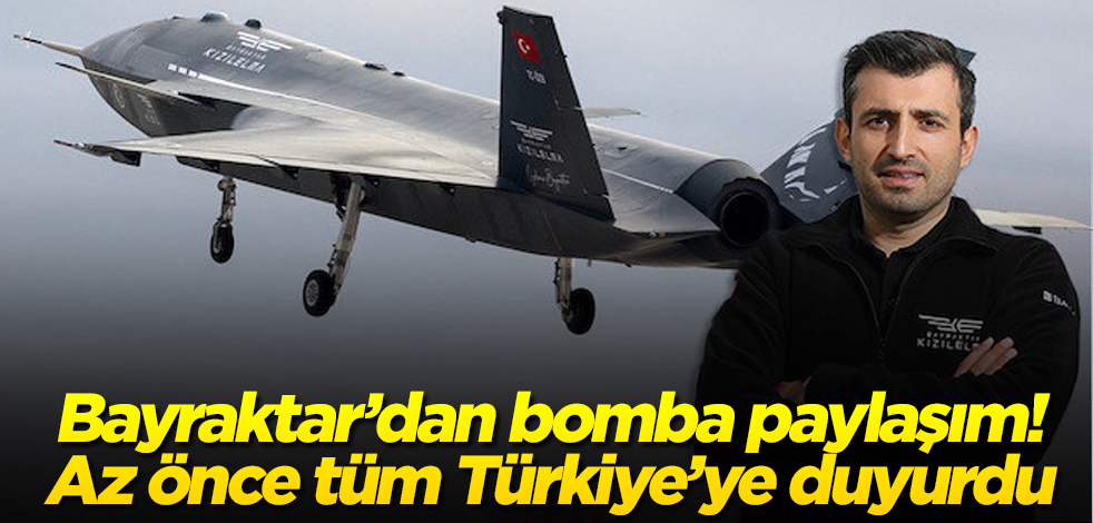 Selçuk Bayraktar’dan bomba paylaşım! Az önce tüm Türkiye’ye duyurdu