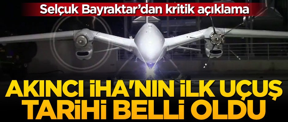 Selçuk Bayraktar'dan kritik açıklama: İlk uçuş Ekim'de!