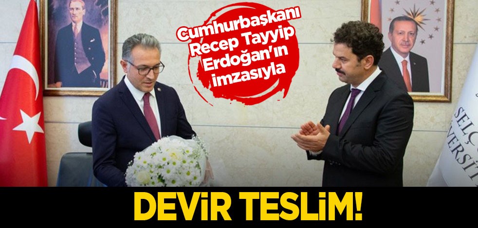 Selçuk Üniversitesinde devir teslim: Prof. Dr. Hüseyin Yılmaz'a teslim etti!