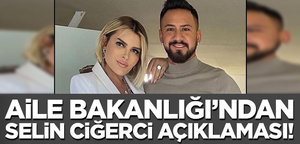 Selin Ciğerci 'evlat edindim' dedi, Bakanlık yalanladı! 'Suç duyurusunda bulunduk'