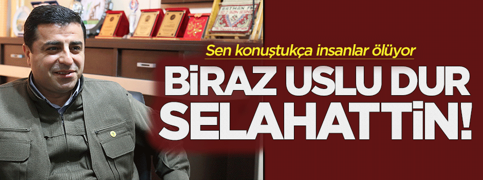 Selo konuştukça insanlar ölüyor!