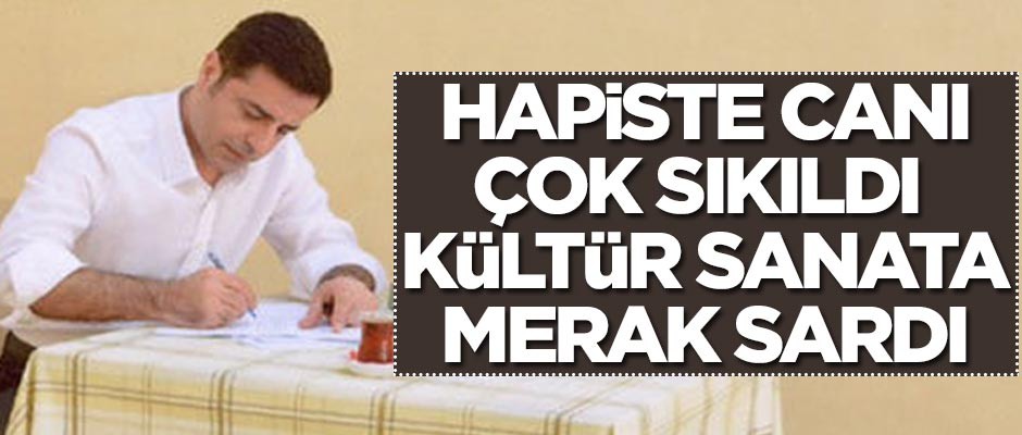 Selo'nun hapiste canı çok sıkıldı, kültür sanata merak sardı!