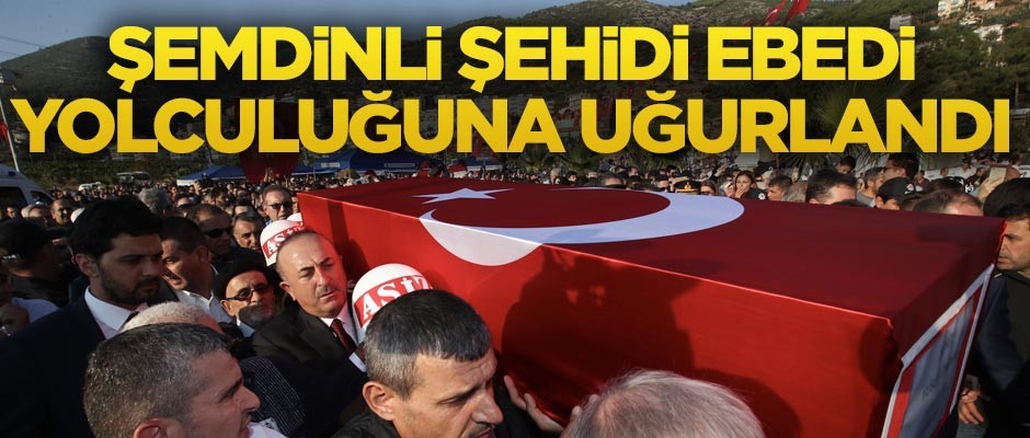 Şemdinli şehidi Önder, ebedi yolculuğuna uğurlandı