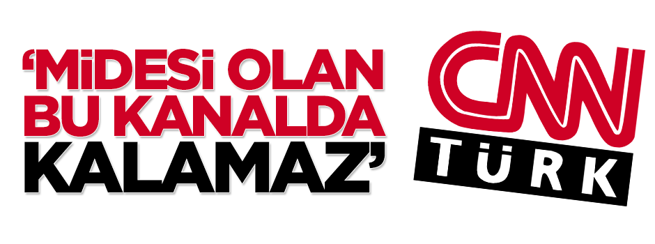 Serdar Tuncer: Midesi olan CNN'de kalamaz