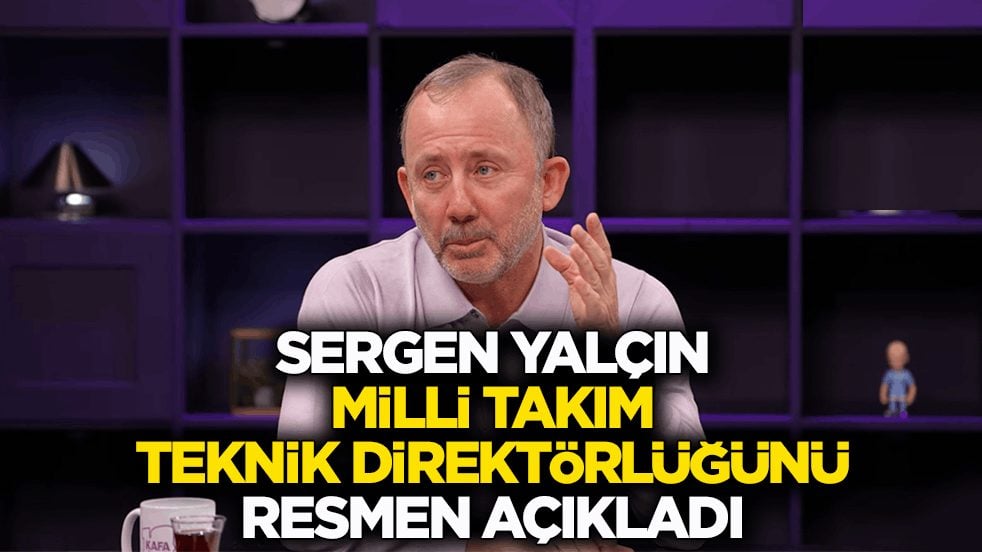 Sergen Yalçın, Milli Takım Teknik Direktörlüğünü resmen açıkladı
