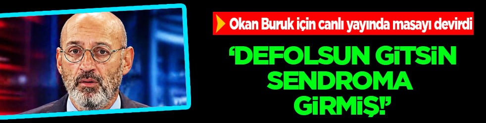 Serhat Ulueren o milli yıldız ve Okan Buruk için canlı yayında masayı devirdi: 'Defolsun gitsin!'