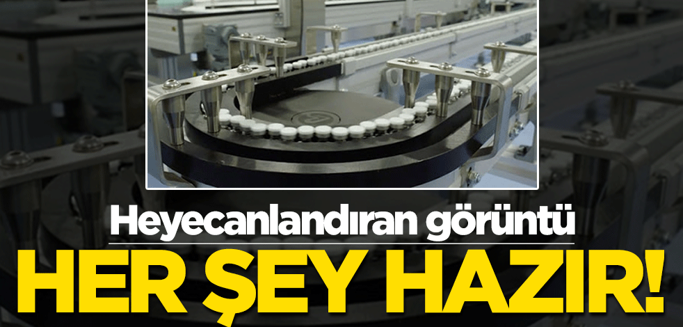 Seri üretim bandına oturan koronavirüs aşısının ilk görüntüleri ortaya çıktı