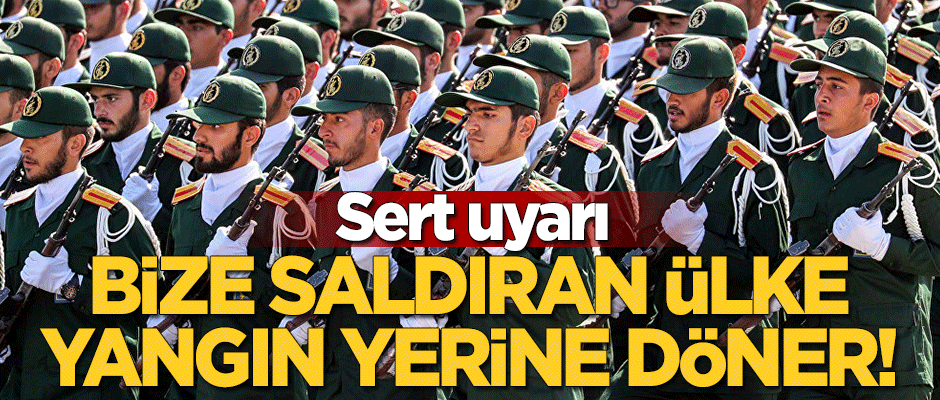 Sert uyarı: Bize saldırmak isteyen ülke savaş alanına döner