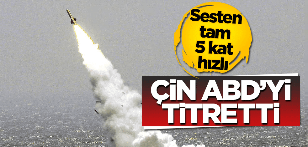 Sesten tam 5 kat hızlı! Çin, ABD’yi titretti