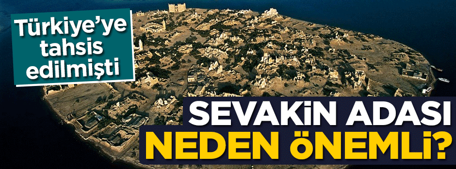 Sevakin Adası neden önemli?