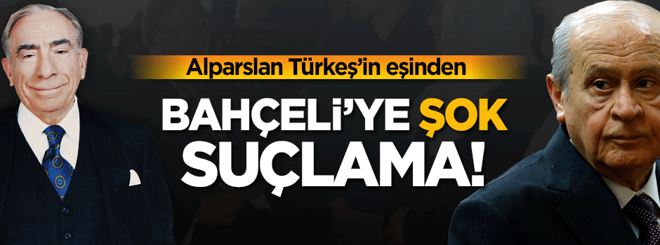 Seval Türkeş: MHP istihbaratın kontrolü altında