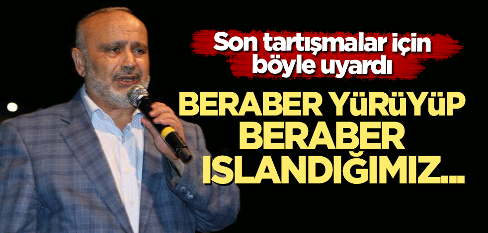 Şevki Yılmaz son tartışmalar için böyle uyardı: Beraber yürüyüp beraber ıslandığımız...