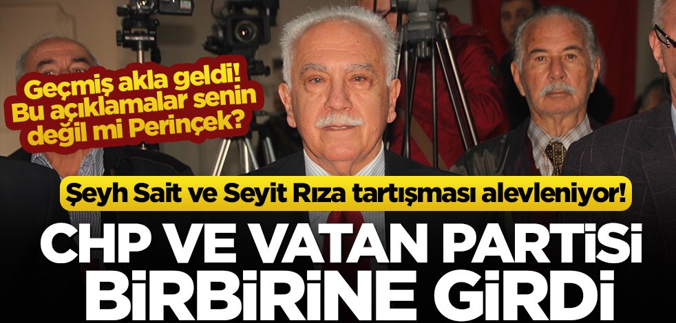 Şeyh Sait ve Seyit Rıza tartışması alevleniyor! CHP ve Vatan Partisi birbirine girdi