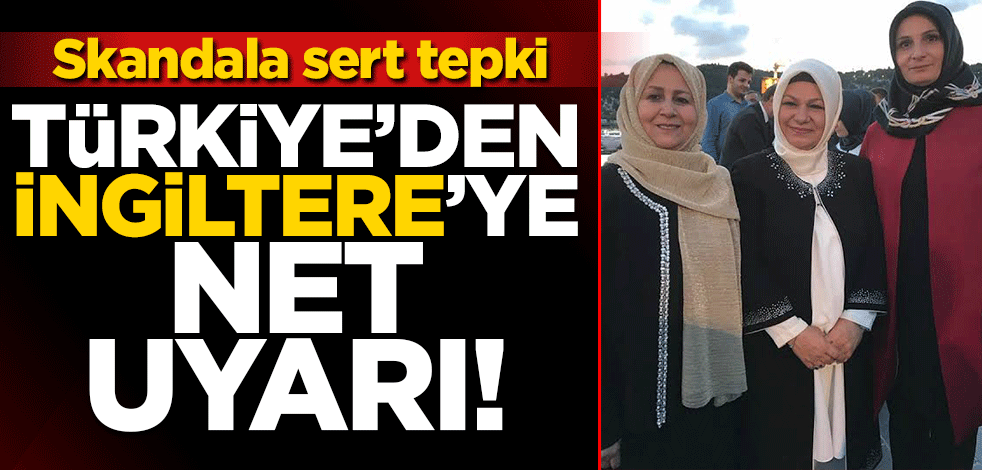 Şeyma Döğücü'ye saldırıyla ilgili Türkiye'den İngiltere'ye net uyarı!