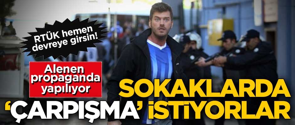 Alenen propaganda yapılıyor! Sokaklarda 'Çarpışma' istiyorlar