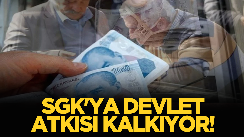 SGK'ya devlet atkısı kalkıyor!