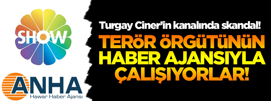 Show TV'de skandal! Terör örgütü PYD'nin haber ajansıyla çalışıyorlar