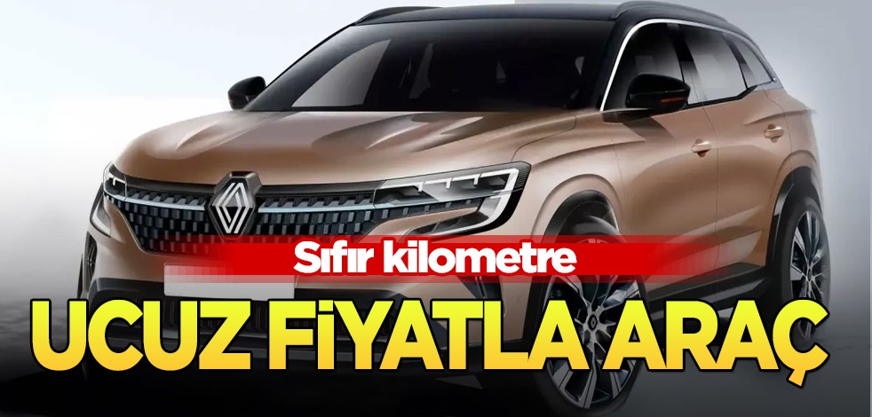 Sıfır kilometre Renault markası: Herkes satın almaya başladı bile! Ucuz fiyatla araç sahibi olma imkanı!