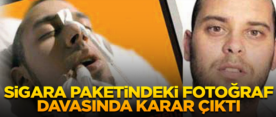 Sigara paketindeki fotoğraf davasında karar çıktı