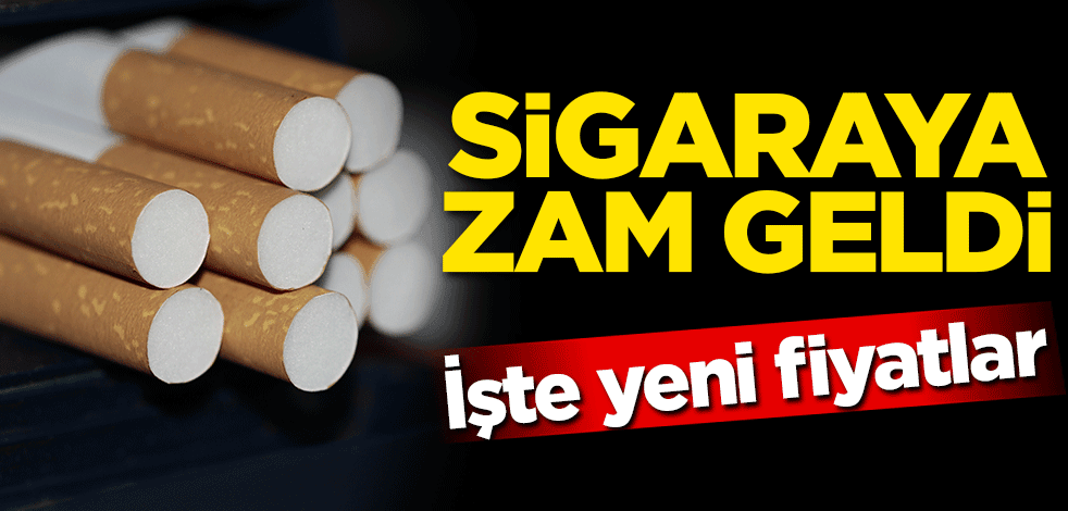 Sigaraya zam geldi
