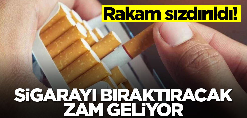 Sigarayı bıraktıracak zam! Rakam sızdı