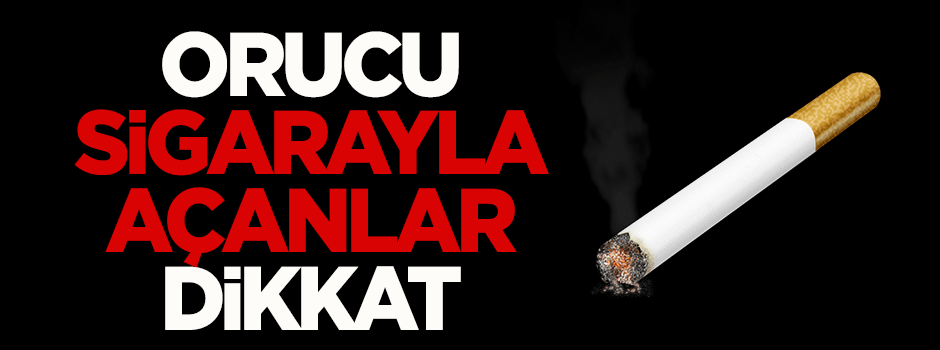 Kalp hastaları dikkat! Sigarayla oruç açanlara önemli uyarı