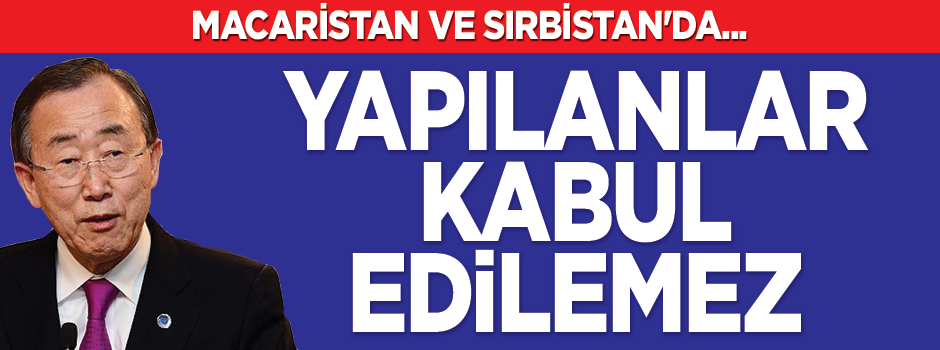 'Sığınmacıların gördüğü muamele kabul edilemez'