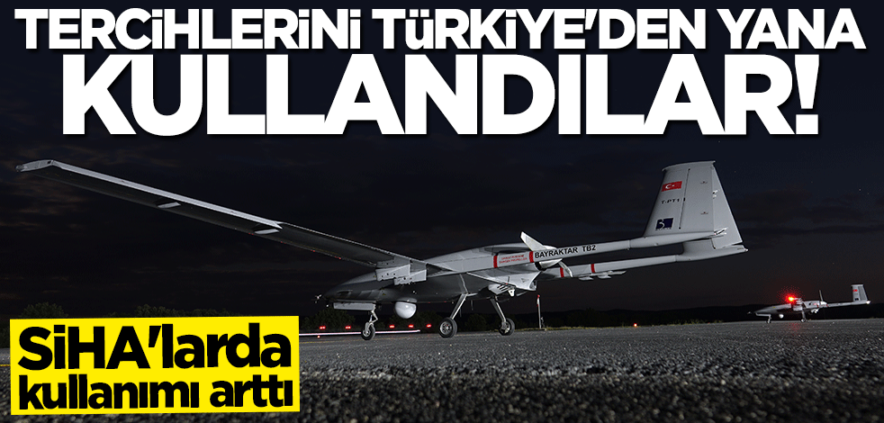 SİHA'larda kullanımı arttı! Alternatif arayan ülkeler Türkiye'yi seçti