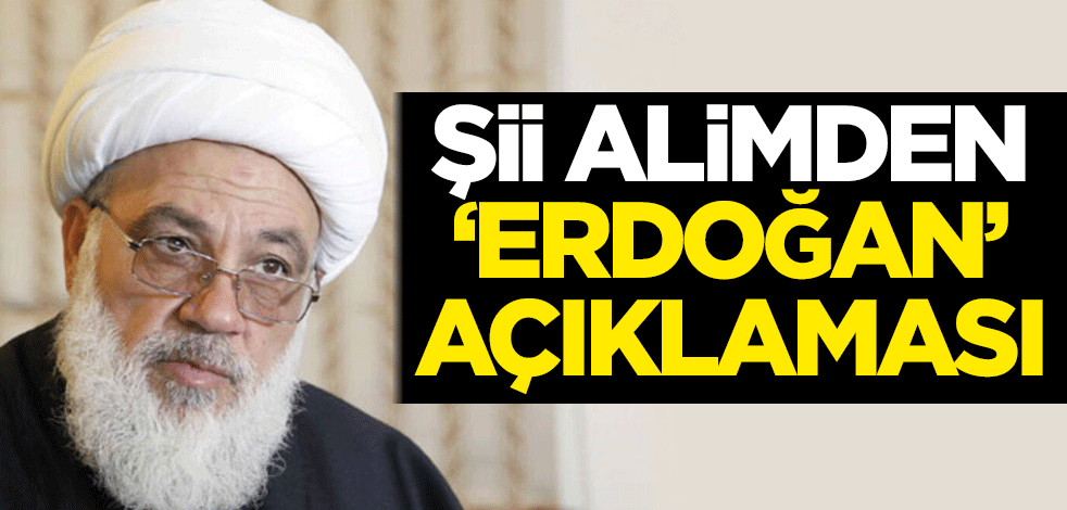 Şii alim Tufeyli'den 'Erdoğan' açıklaması