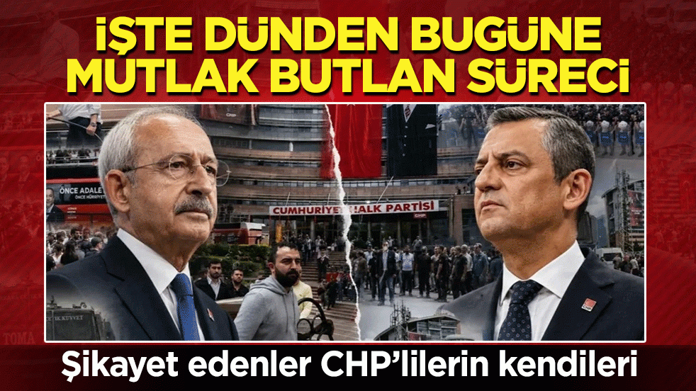 Şikayet edenler CHP’lilerin kendileri! İşte dünden bugüne mutlak butlan süreci