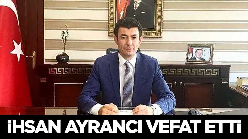Silahla vurulmuş halde bulunan Afyonkarahisar Vali Yardımcısı İhsan Ayrancı vefat etti