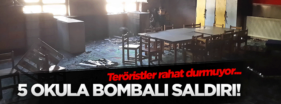 Silvan'da 5 okula bombalı saldırı
