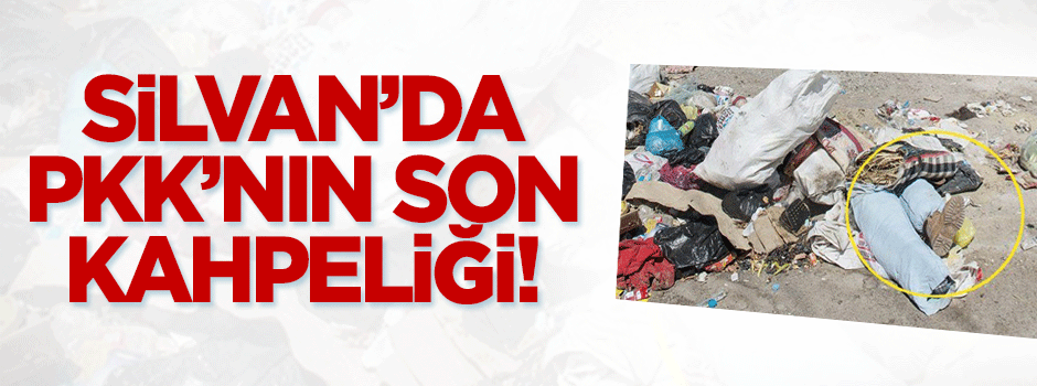 Silvan'da PKK'nın son kahpeliği!