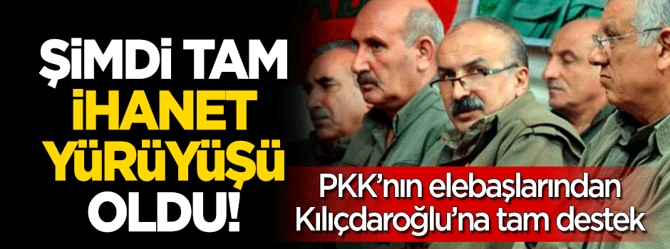 Şimdi tam ihanet yürüyüşü oldu!