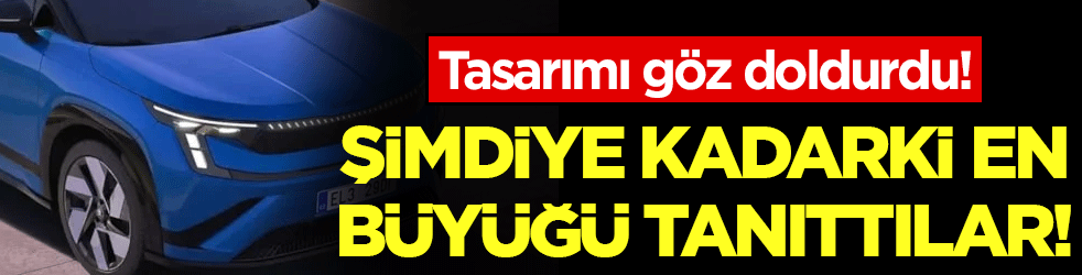Şimdiye kadarki en büyüğü tanıttı! Tasarımı göz doldurdu!
