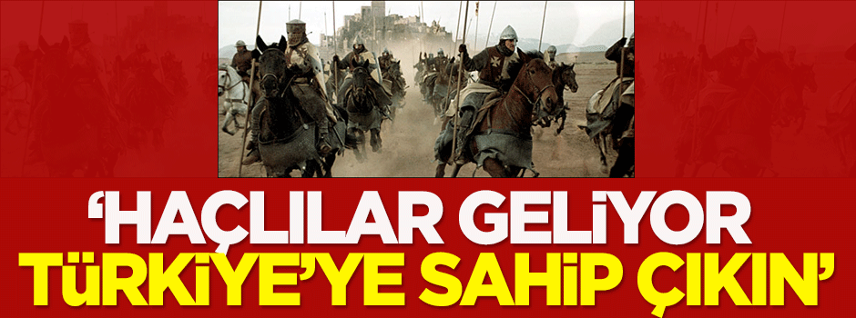 Şimşek: Haçlılar geliyor, Türkiye'ye sahip çıkın