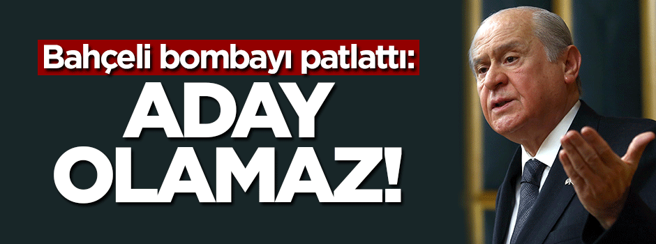 'Sinan Oğan aday olamaz'