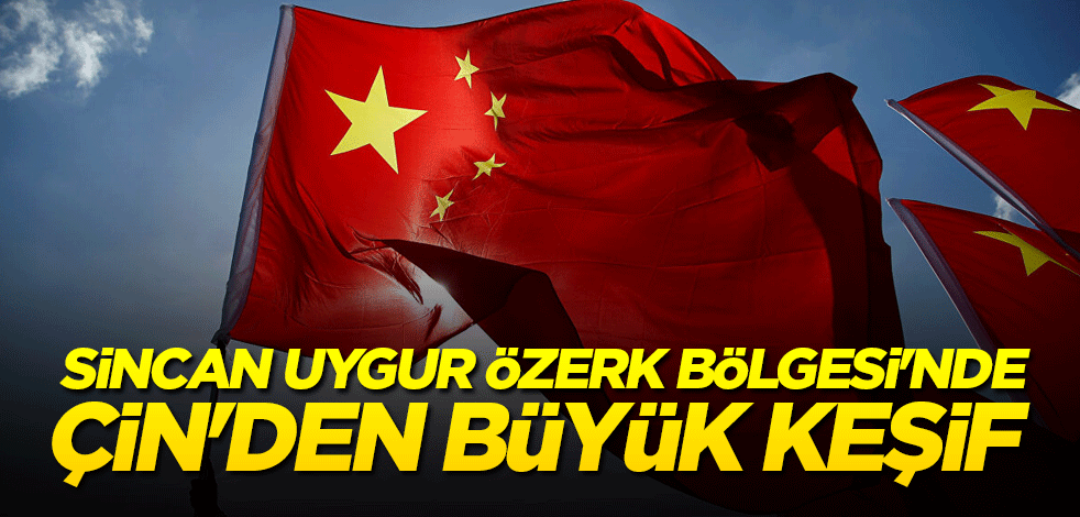 Sincan Uygur Özerk Bölgesi'nde Çin'den büyük keşif