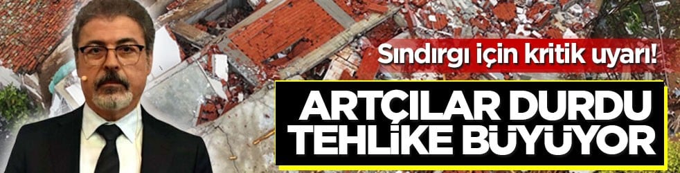 Sındırgı için kritik uyarı! Artçılar durdu, tehlike büyüyor