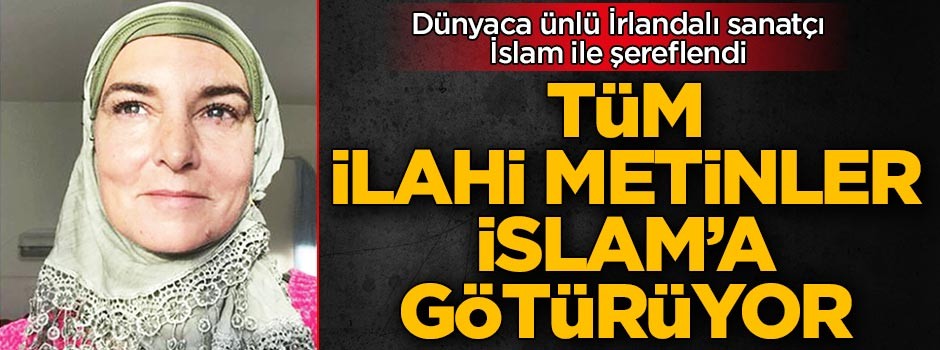 Sinead O’connor Müslüman oldu