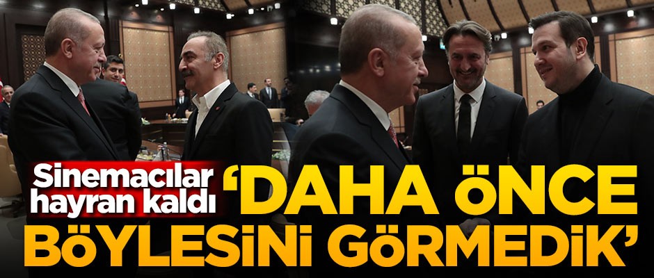 Sinemacılar hayran kaldı! 'Daha önce böylesini görmedik'
