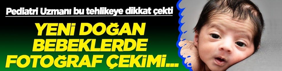 Sinir sisteminde ciddi risk taşıyabilir: Bebek fotoğrafçılığı masum değil! Hiç güvenli değil