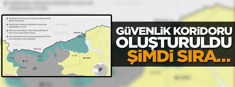 Sınırda güvenlik koridoru oluşturuldu, şimdi sıra…