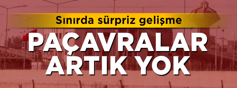 Sınırda sürpriz gelişme! ABD ve YPG paçavraları kaldırıldı