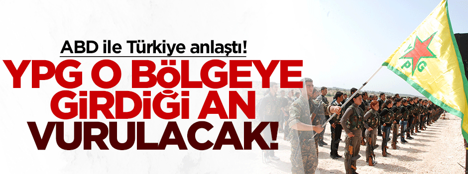 Sinirlioğlu: YPG o bölgeye girdiği an vurulacak!